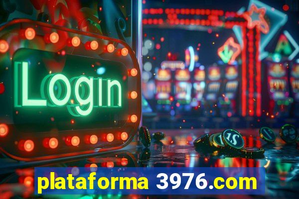 plataforma 3976.com